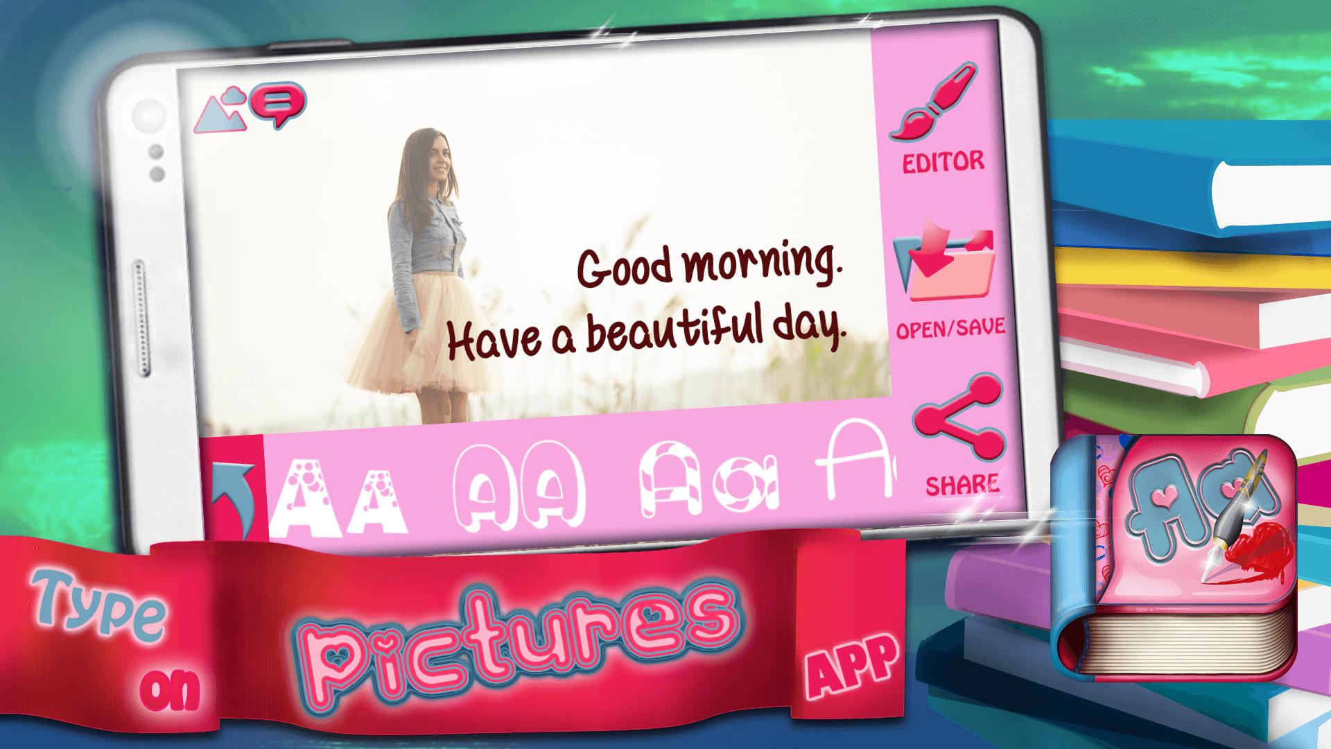 Type on Pictures App