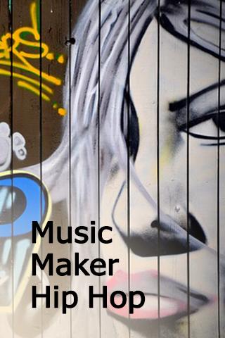 Music Maker Hip Hop