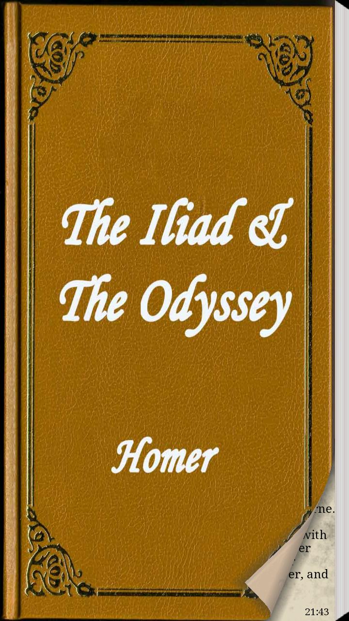 The Iliad & The Odyssey